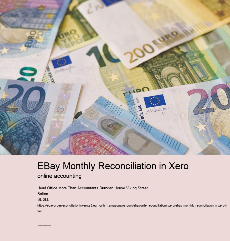 eBay Monthly Reconciliation in Xero