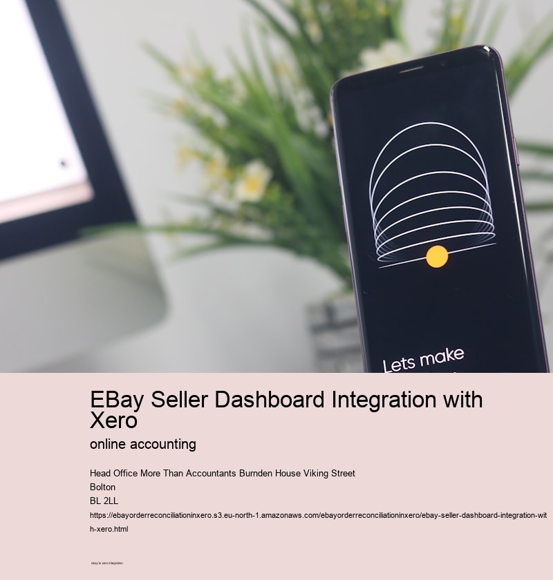 eBay Seller Dashboard Integration with Xero