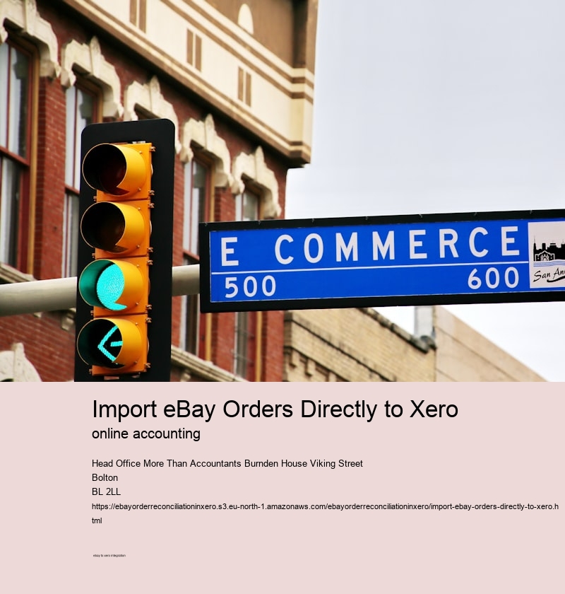 Import eBay Orders Directly to Xero